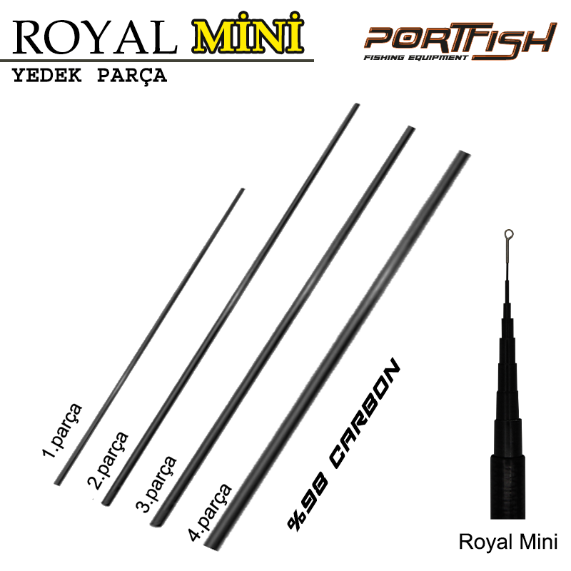 Portfish Mini  Royal Carbon Kamış (Yedek Parçası)